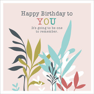 It's Going to be One to Remember Birthday Card