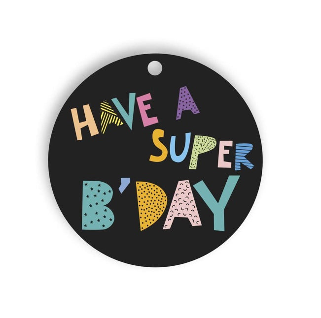 Have a Super Birthday Gift Tag